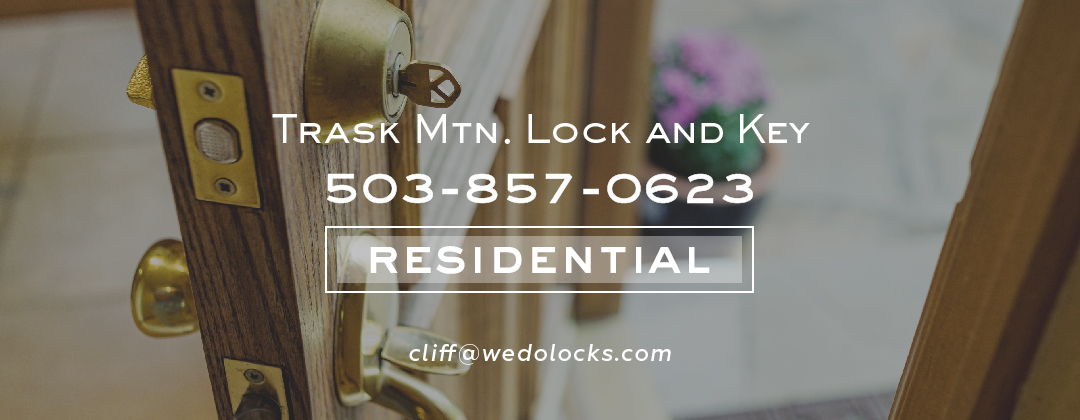Trask Mtn. Lock and Key | Residential